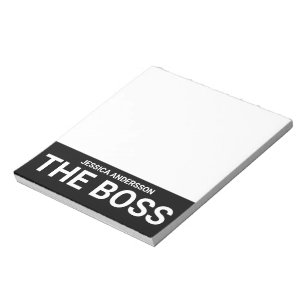The Boss Your Name Black White Funny Notepad
