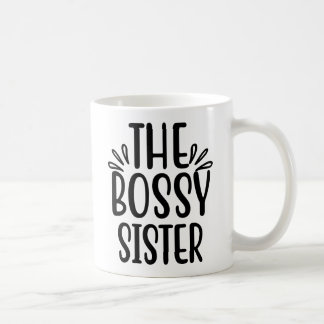 The Bossy Sister Tumbler Mug Gift Idea