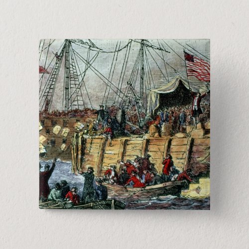 The Boston Tea Party 16th December 1773 Pinback Button