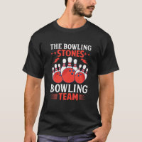 The Bowling Stones Bowling Team Funny Bowler