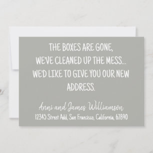 THE BOXES ARE GONE, WE'VE CLEANED UP MESS MOVING  ANNOUNCEMENT