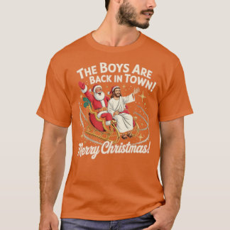 The Boys Are Back In Town (2) T-Shirt