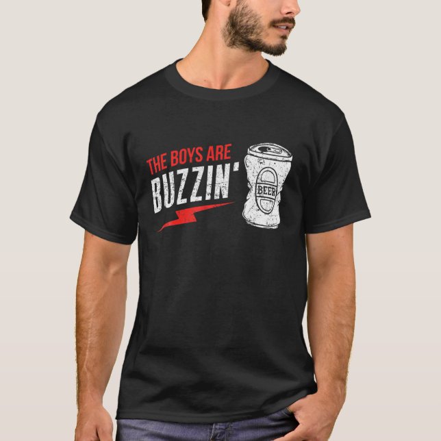 The Boys Are Buzzin Vintage Drinking T-Shirt (Front)