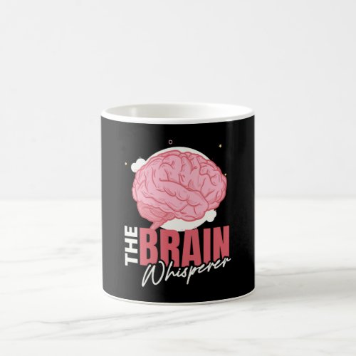 The Brain Whisperer Neurology Science Coffee Mug