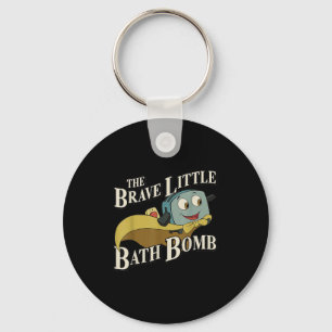 The Brave Little Bath Bomb Keychain