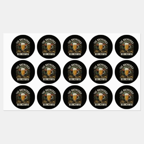 The Breweries are Calling and I Must Go Labels