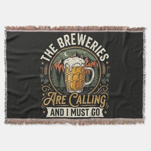 The Breweries are Calling and I Must Go Throw Blanket