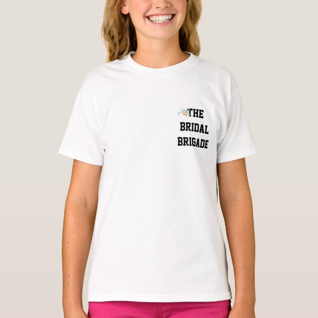 The Bridal Brigade T-Shirt (Front)