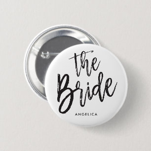 The Bride   Black Script Style Custom Wedding Button