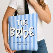 The Bride Blue Stripes Bachelorette Party