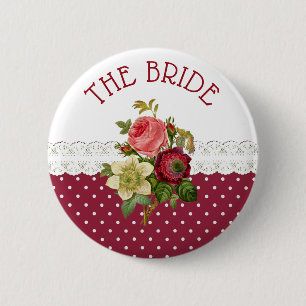 The Bride Burgundy Roses Wedding Button
