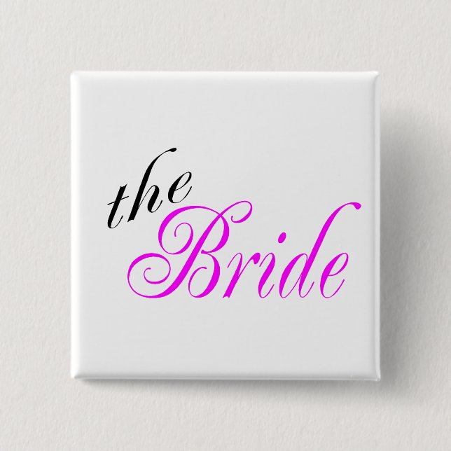 The Bride - Customized Pinback Button (Front)