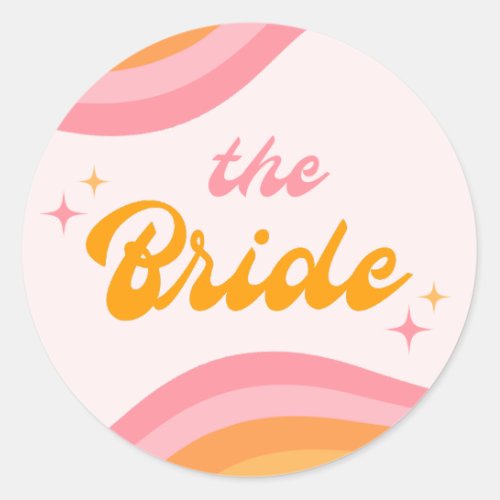 The Bride Groovy Pink  Orange Classic Round Sticker