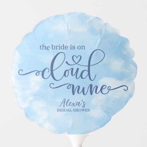 The Bride is on Cloud 9  Balloon