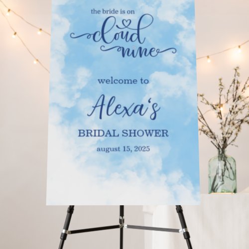 The Bride is on Cloud 9 Welcome Sign