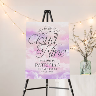 The Bride Is On Cloud Nine Welcome Sign