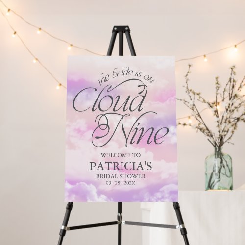 The Bride Is On Cloud Nine Welcome Sign