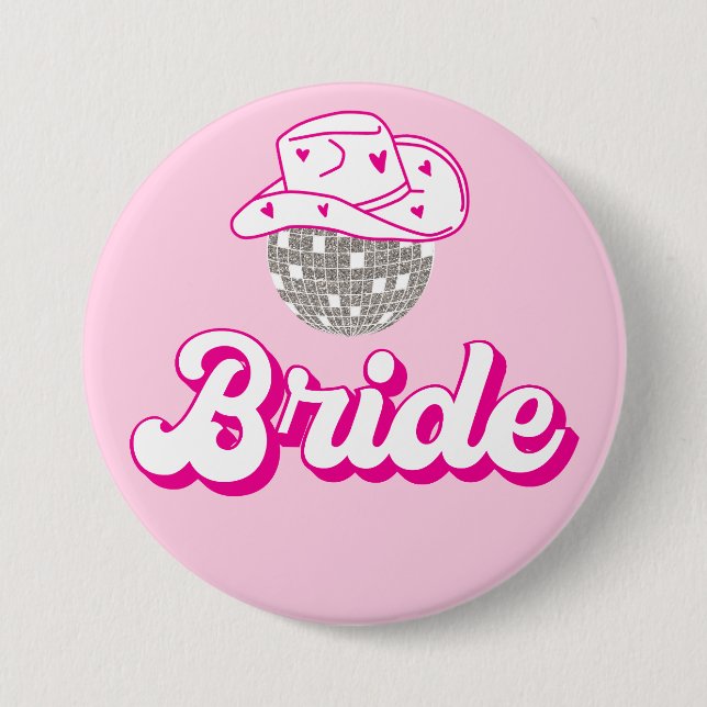 The Bride Last Disco Rodeo Bachelorette Button (Front)