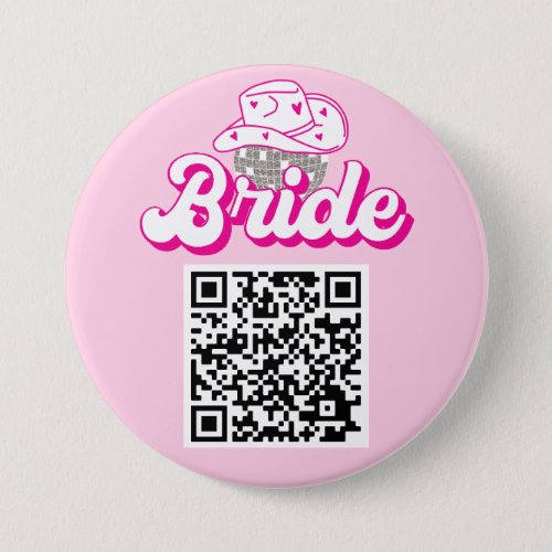 The Bride Last Disco Rodeo Bachelorette QR Button