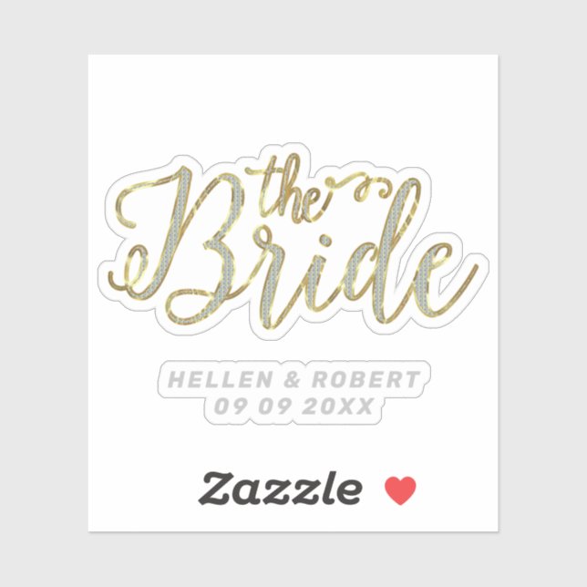 The Bride modern typography Silver & Gold Sticker (Sheet)