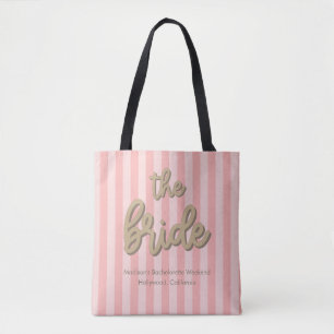 The Bride Pink Stripes Bachelorette Party Tote Bag