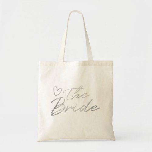 The Bride _ Silver faux foil tote bag