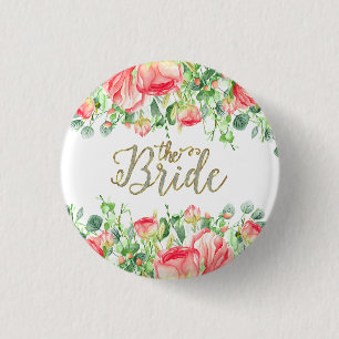 The Bride Typography With Pink Flowers Frame Button