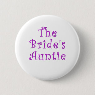 The Brides Auntie Button