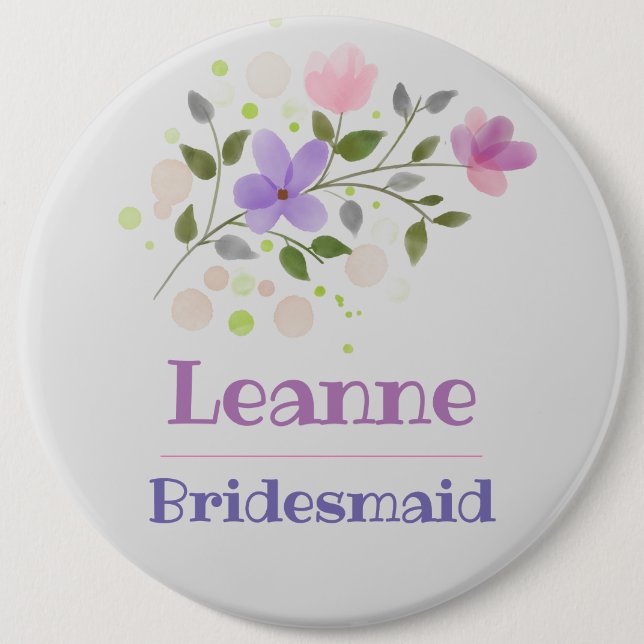 The Bridesmaid Button Badge (Front)