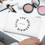The Bridesmaid Club Bachelorette Accessory Pouch<br><div class="desc">The Bridesmaid Club custom design features a bold modern typography in a circular design. You can easily personalize the text to make the perfect accessory for a bridesmaid proposal,  bridal shower or bachelorette weekend!</div>