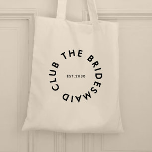 The Bridesmaid Club Bachelorette Tote Bag