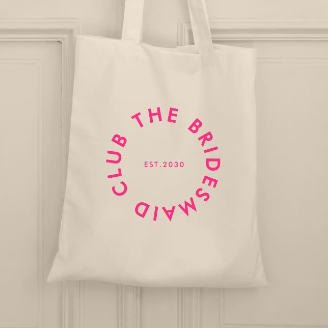 The Bridesmaid Club Bachelorette Tote Bag (Creator Uploaded)