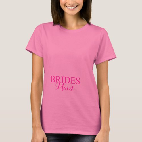 The Bridesmaid T_Shirt