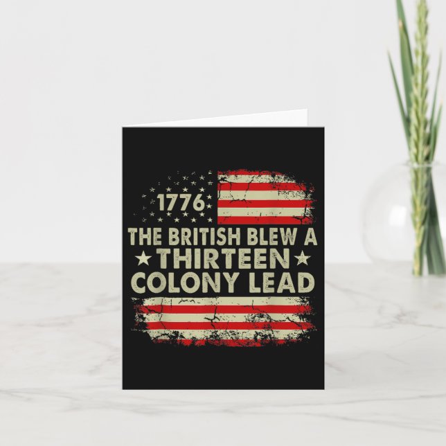 The British Blew A 13 Colony Lead Funny 4th Of Jul Card (Front)