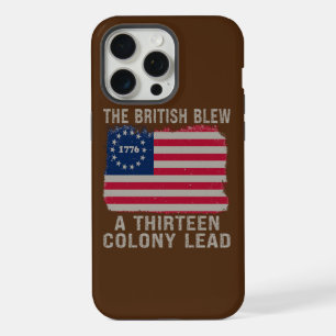 The British Blew Thirteen Colony Lead 4th Of July iPhone 15 Pro Max Case
