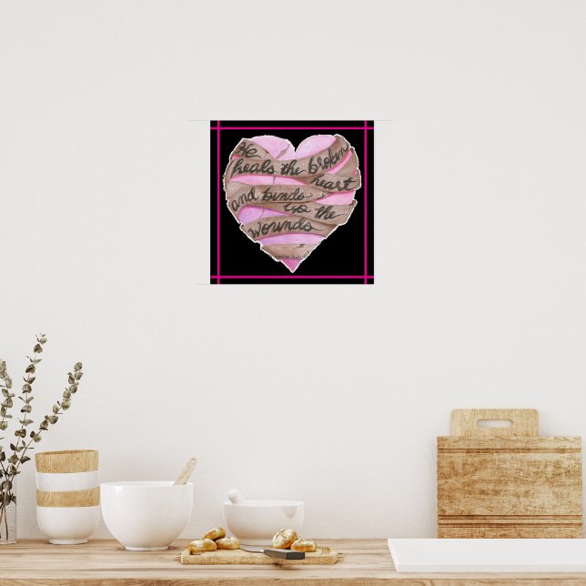 The Broken Heart Poster (Kitchen)