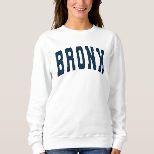 The Bronx NYC Vintage College Style Sweatshirt