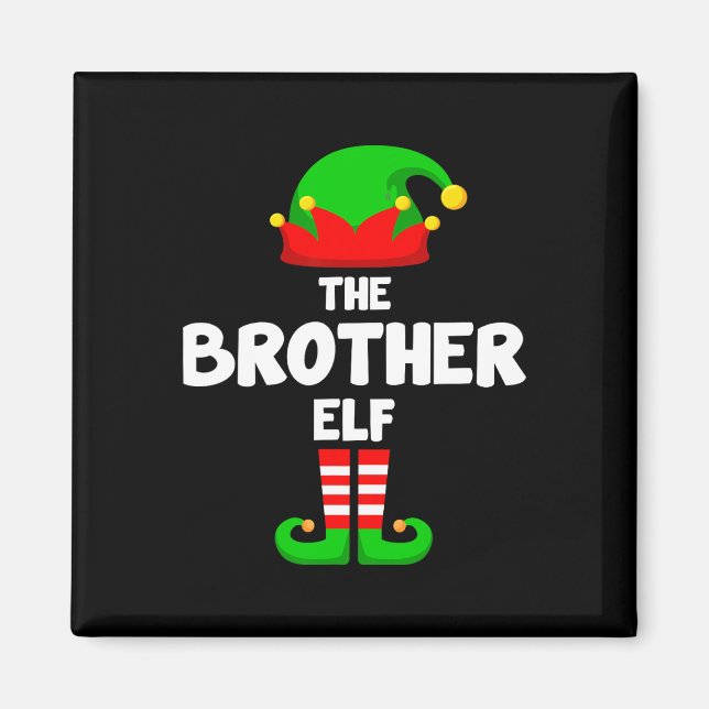 The Brother Elf Funny Christmas Matching Family Pa Magnet (Front)