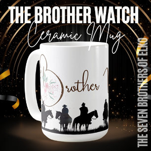 The Brother Watch Ceramic Mug