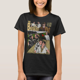 The Brutalists Movie T-Shirt