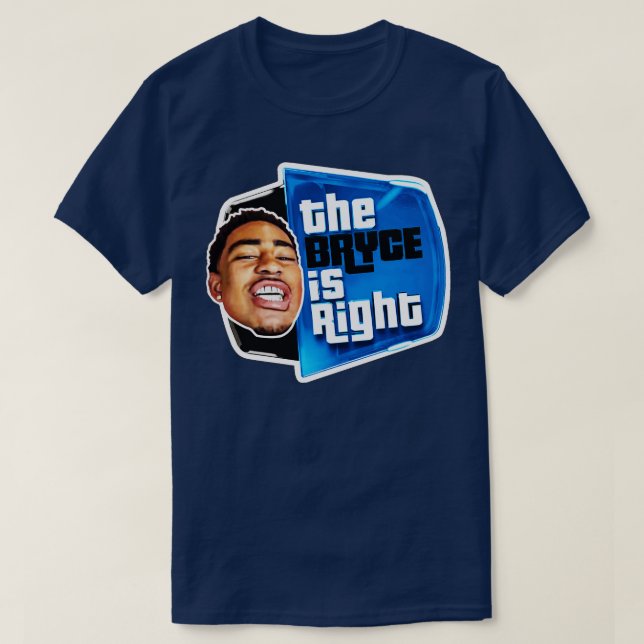 THE BRYCE IS RIGHT CAROLINA TShirt (Design Front)