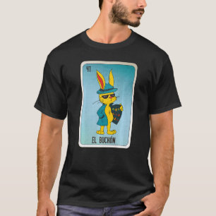 The Buchon Mexican Slang Lottery Bingo Cards T-Shirt