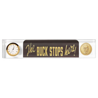 The Buck Stops Here Replica, with dollar coin Desk Name Plate