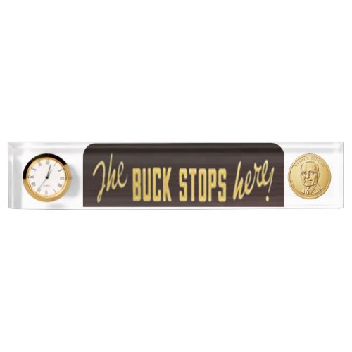 The Buck Stops Here Replica with dollar coin Desk Name Plate