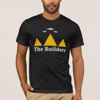 The Builders T-Shirt