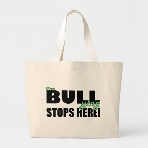 The Bull_ying Stops Here Green Jumbo Tote Bag