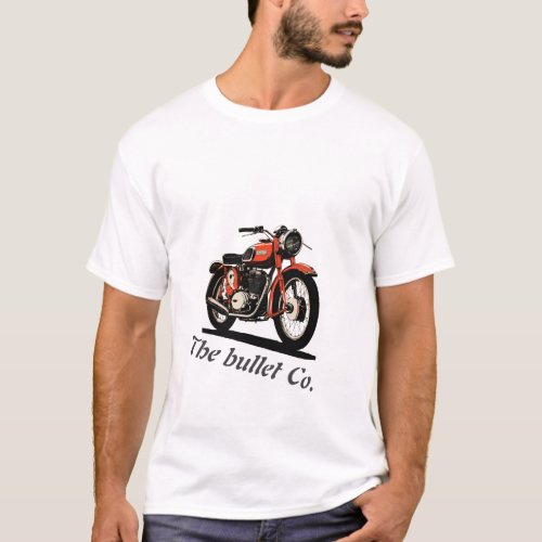 The Bullet Co Rev Up Your Style  T_Shirt