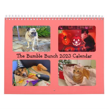 The Bumble Bunch 2023 Calendar by TheBumblesnot at Zazzle