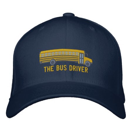 The Bus Driver Custom School Bus Large Embroidery Embroidered Baseball