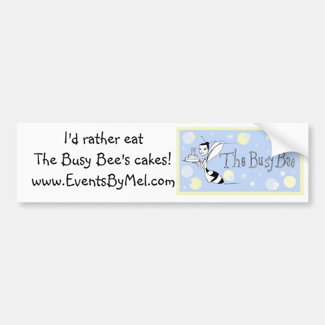 The Busy Bee delicious cakes bumper Sticker (Front)